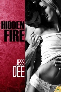 Hidden Fire by Jess Dee