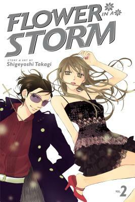 Flower in a Storm, Volume 2 by Shigeyoshi Takagi