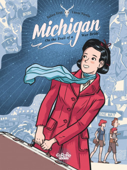 Michigan: On the Trail of a War Bride by Julien Frey, Lucas Varela