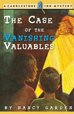 The Case of the Vanishing Valuables by Nancy Garden