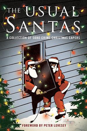The Usual Santas: A Soho Crime Holiday Anthology by Peter Lovesey