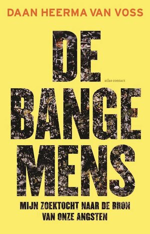 De bange mens by Daan Heerma van Voss