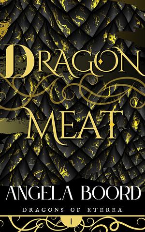 Dragonmeat by Angela Boord