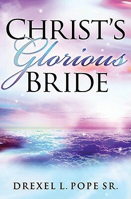 Christ's Glorious Bride by Pope