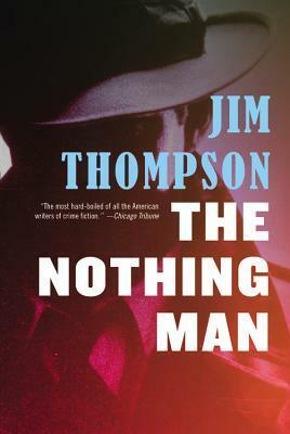 The Nothing Man by Jim Thompson