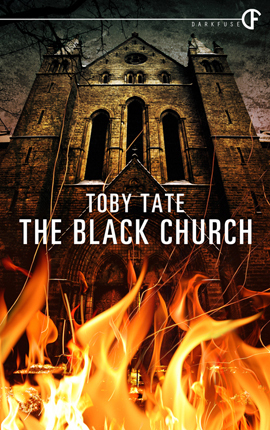 The Black Church by Toby Tate