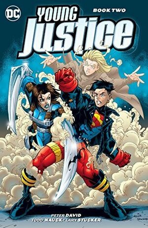 Young Justice, Book Two by Todd Nauck, Peter David