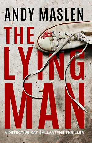 The Lying Man by Andy Maslen