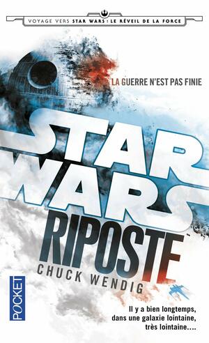 Riposte by Chuck Wendig