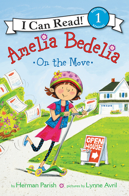 Amelia Bedelia on the Move by Herman Parish