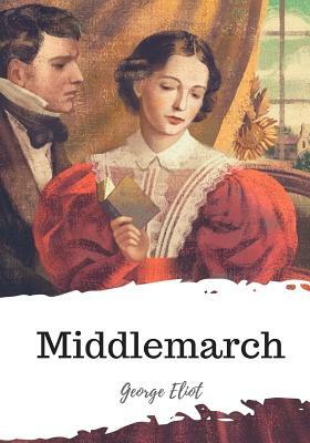 Middlemarch by George Eliot