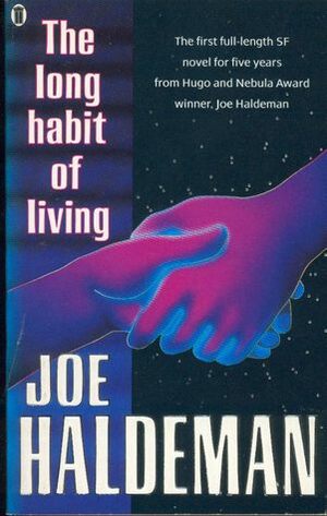 The Long Habit Of Living by Joe Haldeman