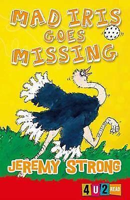 Mad Iris Goes Missing by Jeremy Strong