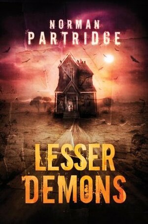 Lesser Demons by Norman Partridge