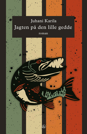 Jagten på den lille gedde by Juhani Karila