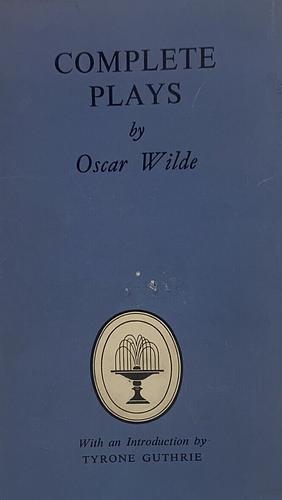 Complete Plays by Oscar Wilde