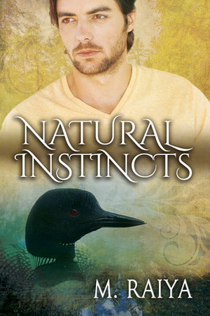 Natural Instincts by M. Raiya