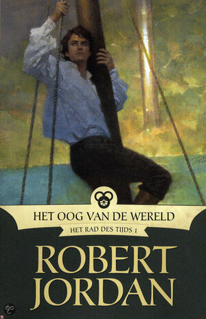 Het Oog van de Wereld by Johan-Martijn Flaton, Robert Jordan, Matthew C. Nielsen, Jo Thomas