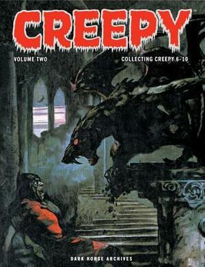 Creepy Archives, Vol. 2 by Roy G. Krenkel, Reed Crandall, Bernie Wrightson, Archie Goodwin, Al Williamson, Anne T. Murphy, John Severin, Bill Pearson, Roberto Oqueli, Larry Ivie, Steve Ditko, Ben Oda, Angelo Torres, Eando Binder, Gene Colan, Ron Parker, Wallace Wood, Shawna Gore, Dan Adkins, George Tuska, Ed Lahman, Maurice Whitman, Frank Brunner, Russ Jones, Al McWilliams, Joe Orlando, Arnold Bojorquez, Rocco Mastroserio, Manny Stallman, George Evans, Larry Englehart, Gray Morrow, Jay Taycee, Alex Toth