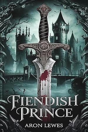 Fiendish Prince by Aron Lewes