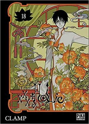 xxxHolic, Band 18 by CLAMP