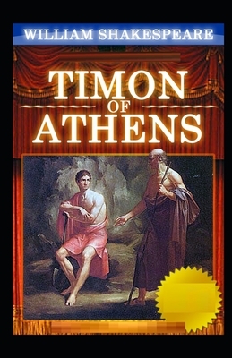 Timon of Athens Illustrated by William Shakespeare