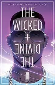 The Wicked + The Divine #4 by Kieron Gillen