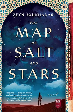 The Map of Salt and Stars by Zeyn Joukhadar