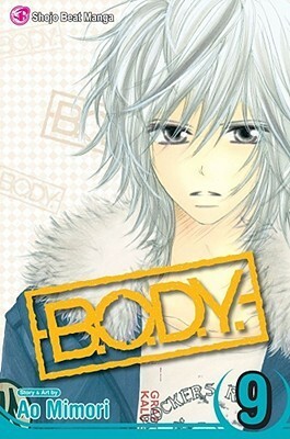 B.O.D.Y., Vol. 9 by Ao Mimori