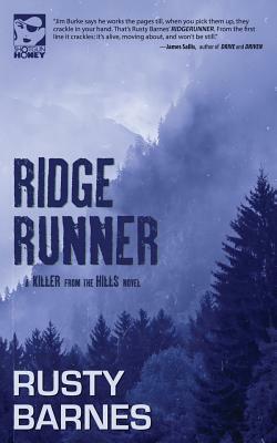 Ridgerunner by Rusty Barnes