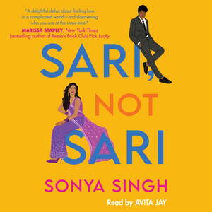 Sari, Not Sari by Sonya K. Singh