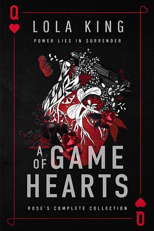 A Game of Hearts by Lola King