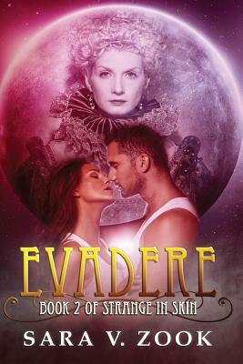 Evadere by Sara V. Zook