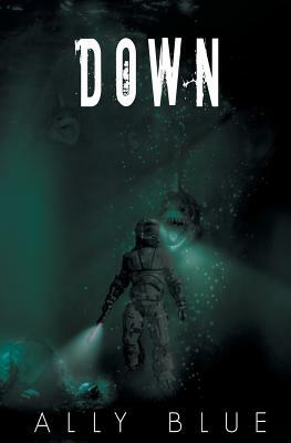 Down by Ally Blue