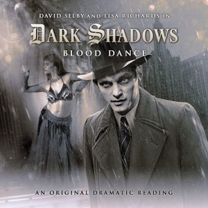 Blood Dance by Lisa Richards, David Selby, Stephen Mark Rainey