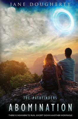 The Pathfinders: Abomination by Jane Dougherty
