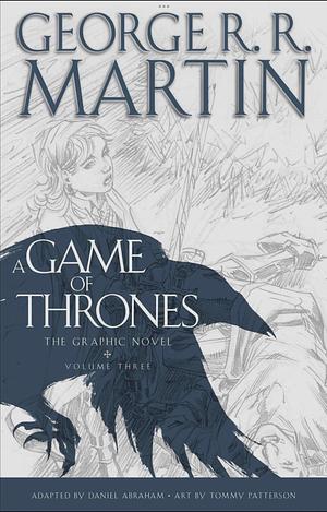 A Game of Thrones: The Graphic Novel, Vol. 3 by George R.R. Martin