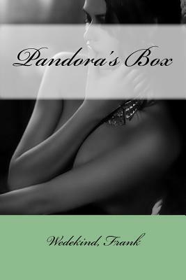 Pandora's Box by Frank Wedekind