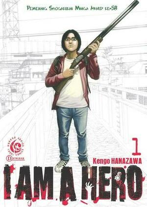 I am a Hero Vol. 1 by Kengo Hanazawa