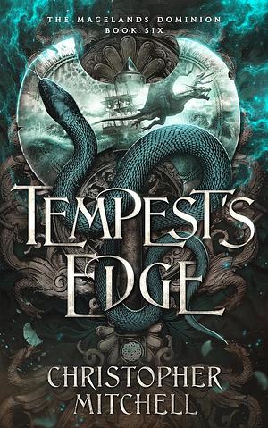 Tempest's Edge: An Epic Fantasy Adventure by Christopher Mitchell