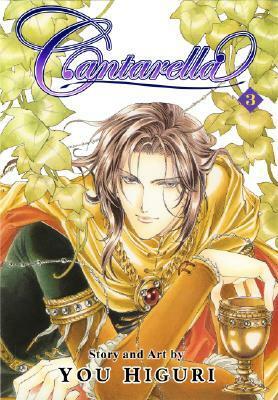 Cantarella, Volume 3 by You Higuri