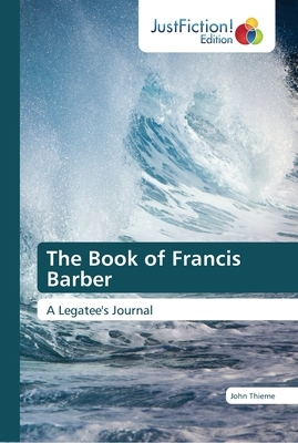 The Book of Francis Barber by John Thieme