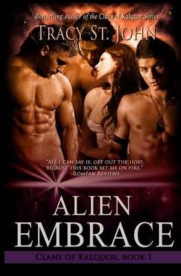 Alien Embrace by Tracy St. John