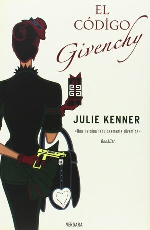 El Codigo Givenchy by Julie Kenner