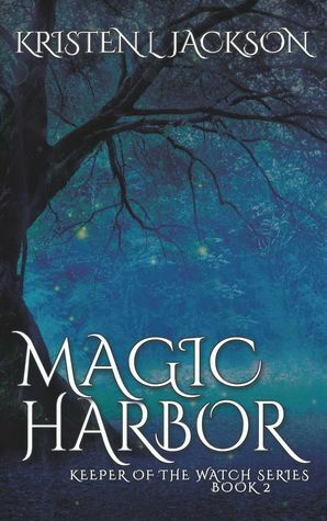 Magic Harbor by Kristen L. Jackson