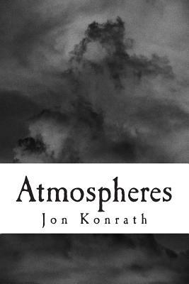 Atmospheres by Jon Konrath