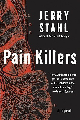 Pain Killers by Jerry Stahl