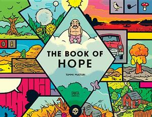 The Book of Hope by Tommi Musturi