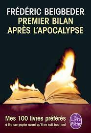 Premier bilan après l'apocalypse by Frédéric Beigbeder