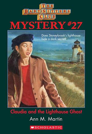 Claudia and the Lighthouse Ghost by Ann M. Martin